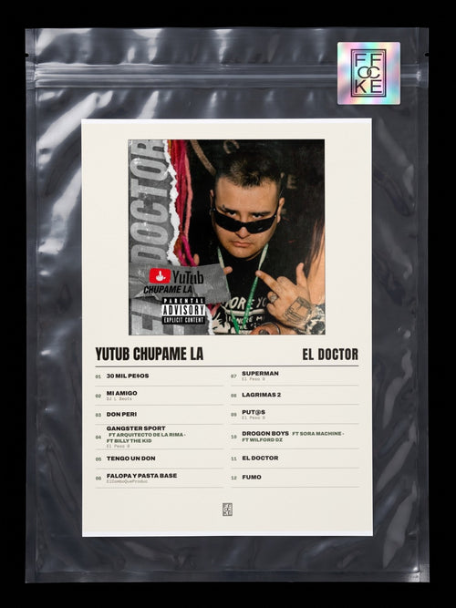 Póster de Yutub chupame la de El Doctor en una bolsa sellada con sticker FFOCKE
