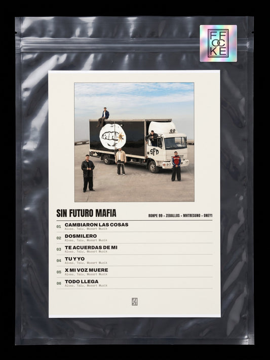 Póster de Sin Futuro Mafia de Ronpe 99 × Zeballos × mhtresuno × Oney1 en una bolsa sellada con sticker FFOCKE