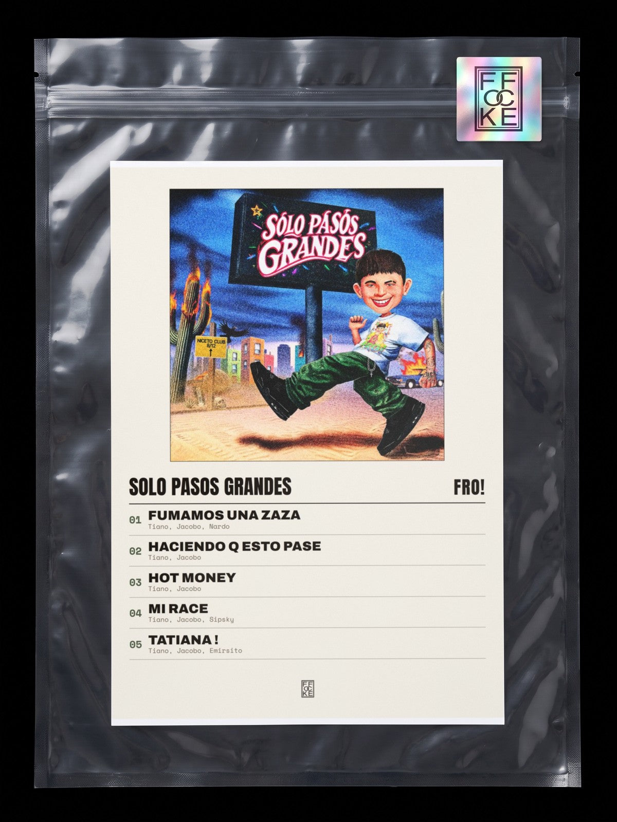 Póster de solo pasos GRANDES de FRO! en una bolsa sellada con sticker FFOCKE