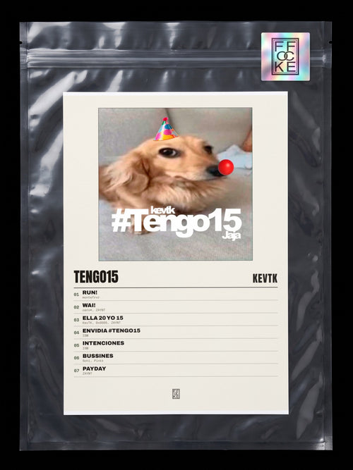 Póster de Tengo15 de KevTK en una bolsa sellada con sticker FFOCKE