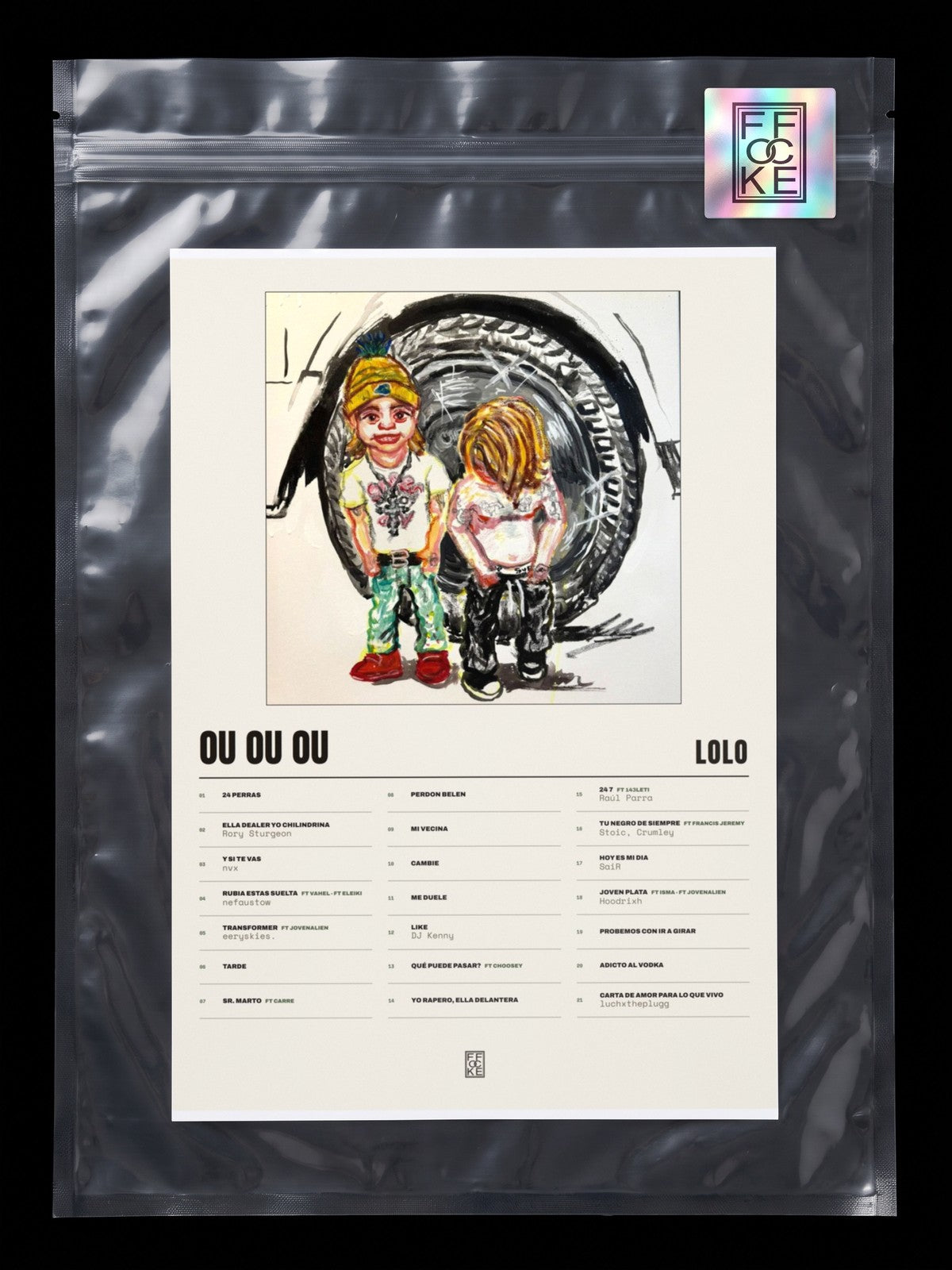 Póster de OU OU OU de LoLo en una bolsa sellada con sticker FFOCKE