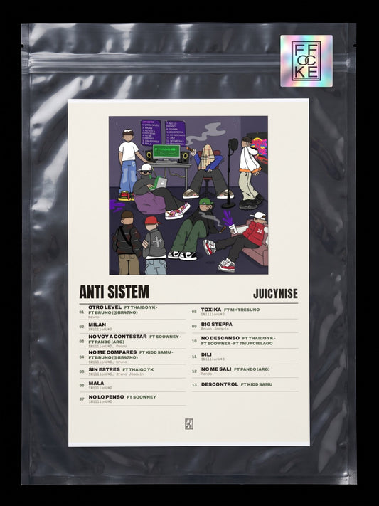 Póster de Anti Sistem de JuicyNise en una bolsa sellada con sticker FFOCKE