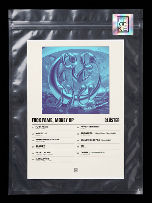 Póster de Fuck Fame, Money Up de Clúster en una bolsa sellada con sticker FFOCKE