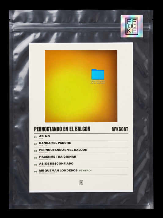 Póster de PERNOCTANDO EN EL BALCON de afkGOAT en una bolsa sellada con sticker FFOCKE