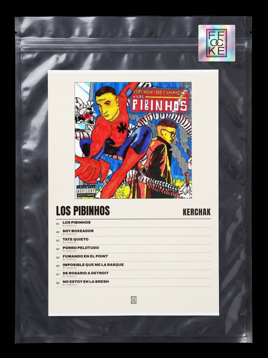 Póster de LOS PIBINHOS de KERCHAK en una bolsa sellada con sticker FFOCKE