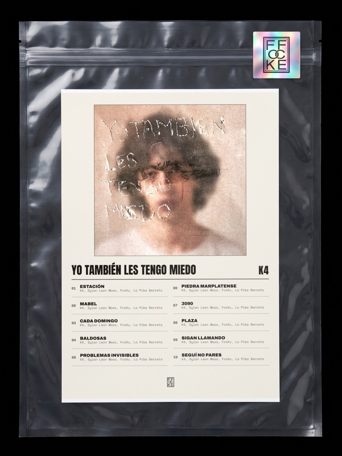 Póster de yo también les tengo miedo de K4 en una bolsa sellada con sticker FFOCKE