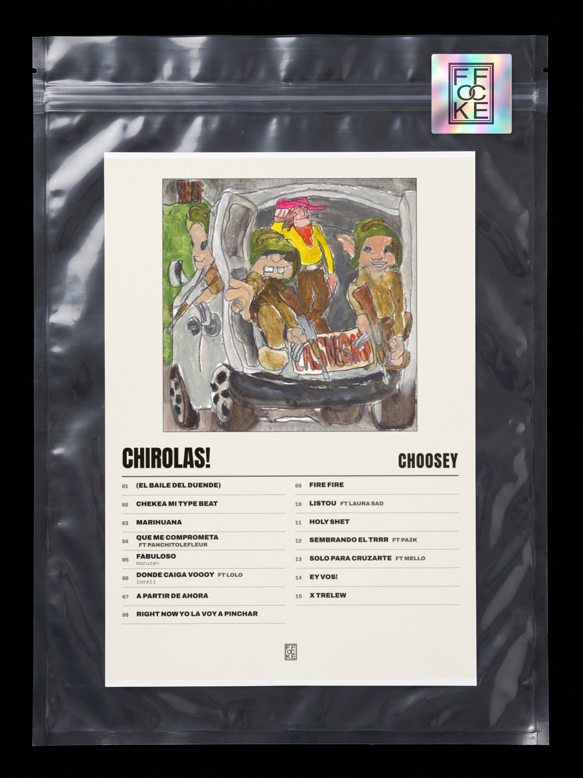Póster de CHIROLAS! de choosey en una bolsa sellada con sticker FFOCKE