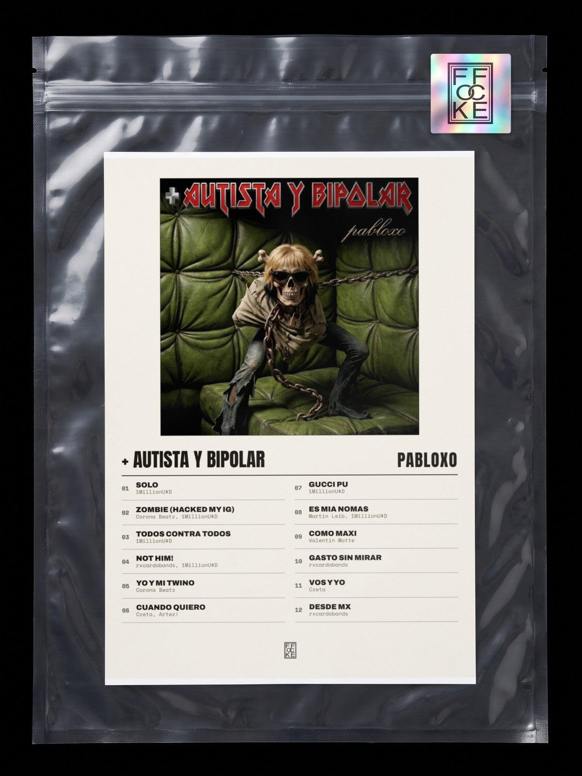 Póster de + autista y bipolar de pabloxo en una bolsa sellada con sticker FFOCKE
