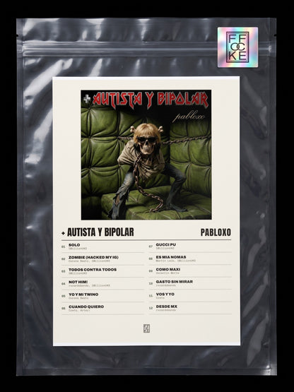 Póster de + autista y bipolar de pabloxo en una bolsa sellada con sticker FFOCKE