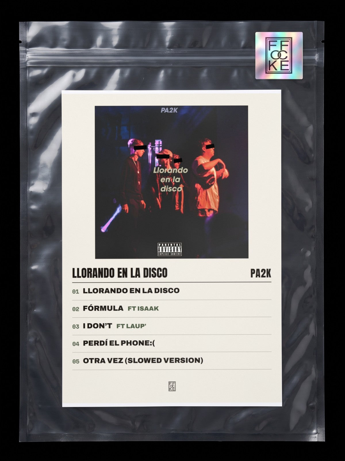 Póster de Llorando en la disco de Pa2k en una bolsa sellada con sticker FFOCKE