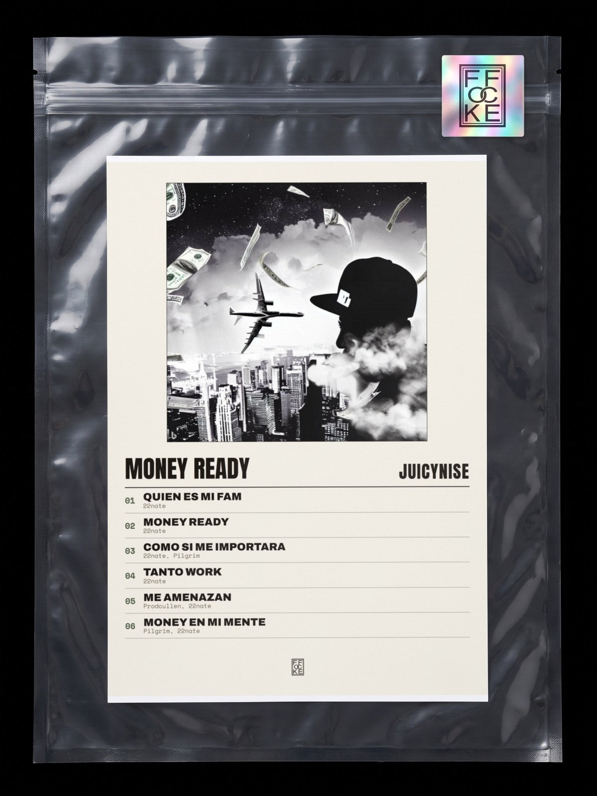 Póster de Money Ready de JuicyNise en una bolsa sellada con sticker FFOCKE
