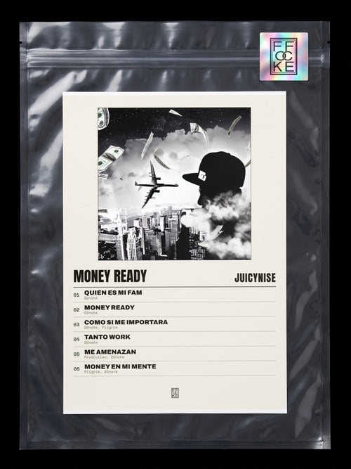 Póster de Money Ready de JuicyNise en una bolsa sellada con sticker FFOCKE