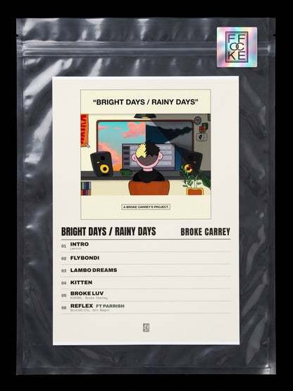 Póster de Bright Days / Rainy Days de Broke Carrey en una bolsa sellada con sticker FFOCKE