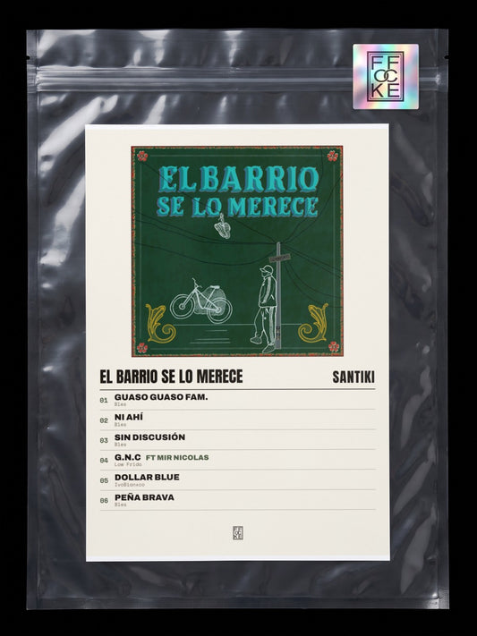 Póster de El Barrio Se lo Merece de Santiki en una bolsa sellada con sticker FFOCKE