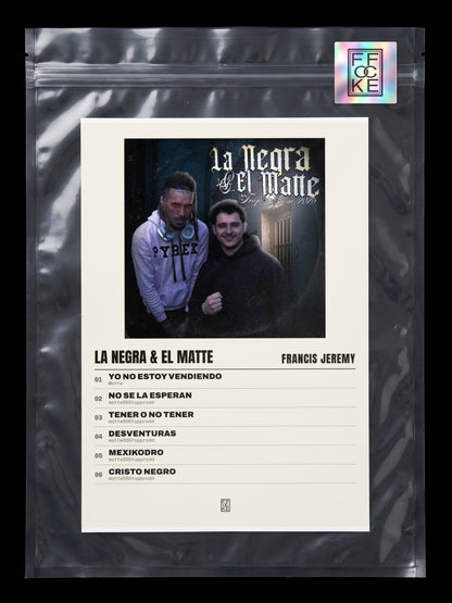 Póster de LA NEGRA & EL MATTE de Francis Jeremy en una bolsa sellada con sticker FFOCKE