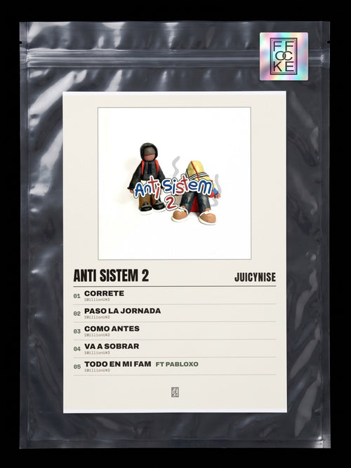 Póster de Anti Sistem 2 de JuicyNise en una bolsa sellada con sticker FFOCKE