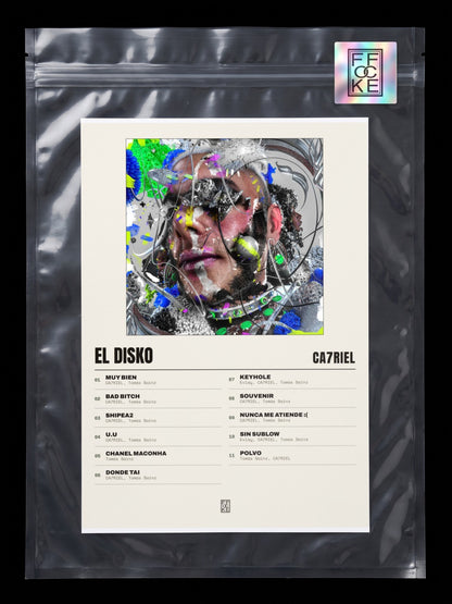 Póster de EL DISKO de CA7RIEL en una bolsa sellada con sticker FFOCKE
