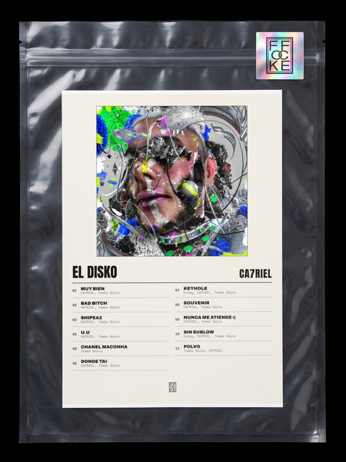 Póster de EL DISKO de CA7RIEL en una bolsa sellada con sticker FFOCKE
