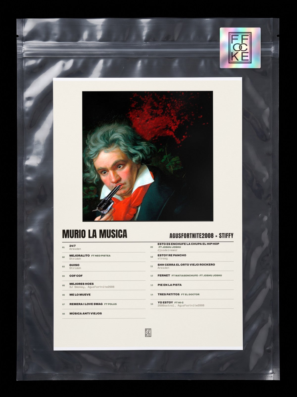 Póster de MURIO LA MUSICA de AgusFortnite2008 × Stiffy en una bolsa sellada con sticker FFOCKE