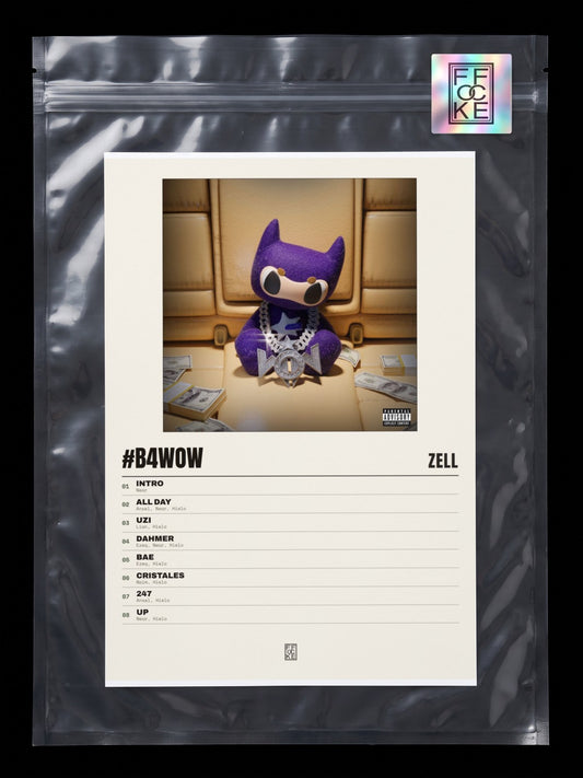 Póster de #B4Wow de Zell en una bolsa sellada con sticker FFOCKE