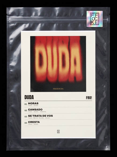 Póster de DUDA de FRO! en una bolsa sellada con sticker FFOCKE