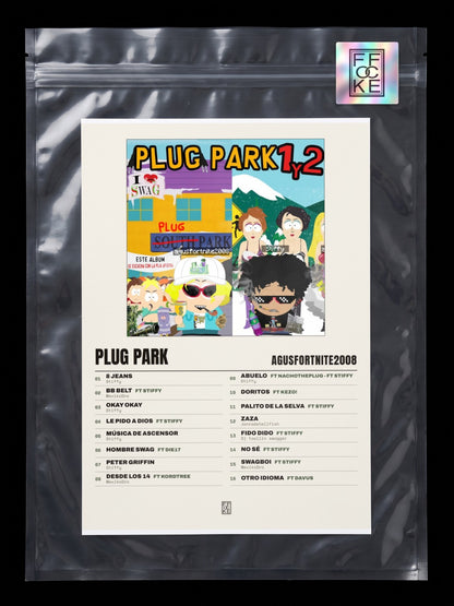 Póster de PLUG PARK de AgusFortnite2008 en una bolsa sellada con sticker FFOCKE