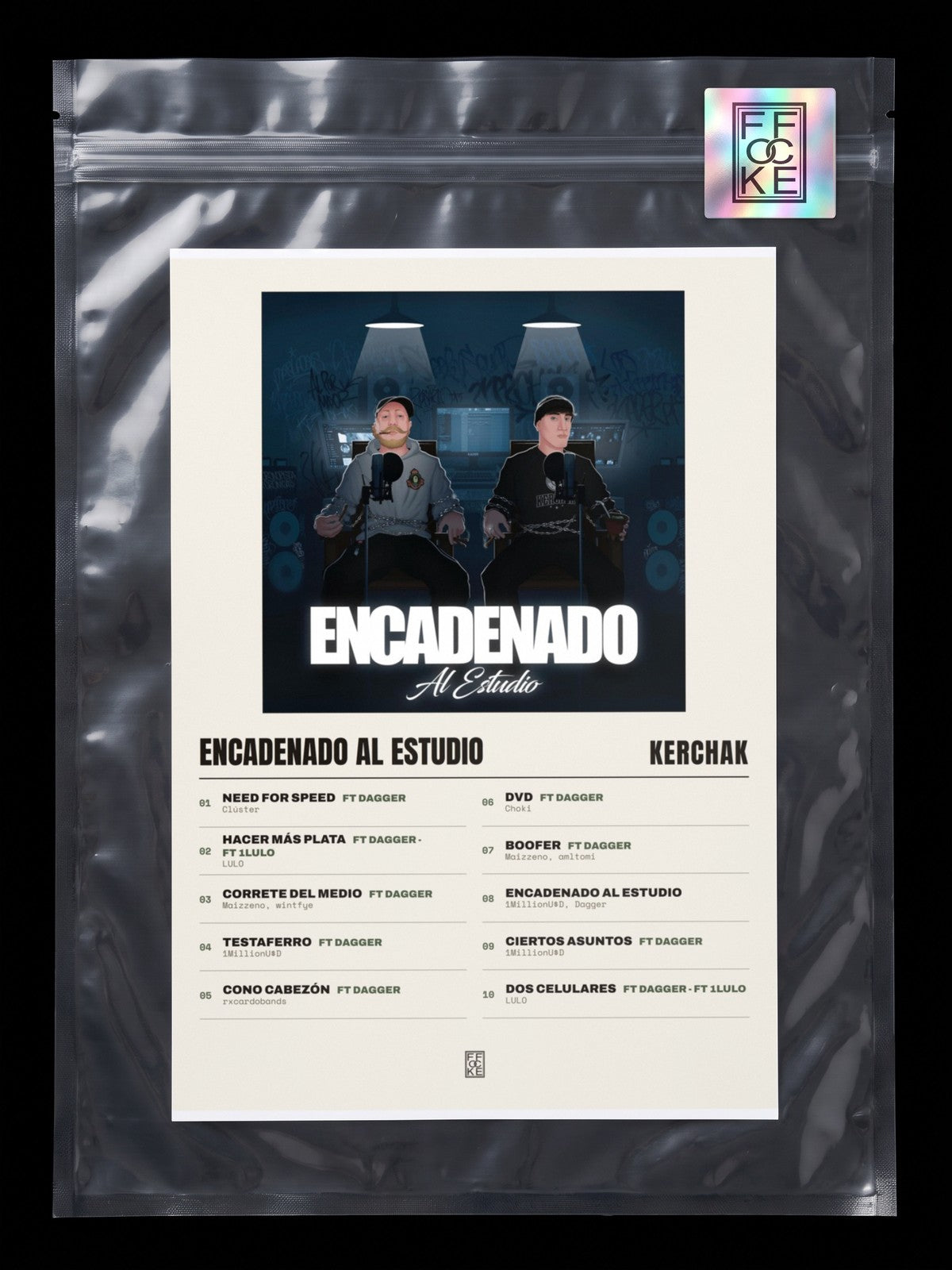 Póster de Encadenado Al Estudio de KERCHAK en una bolsa sellada con sticker FFOCKE