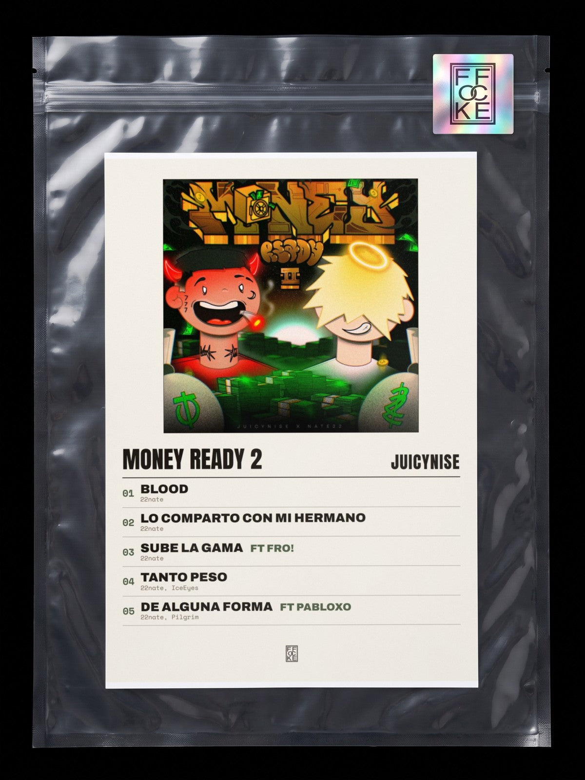Póster de Money Ready 2 de JuicyNise en una bolsa sellada con sticker FFOCKE