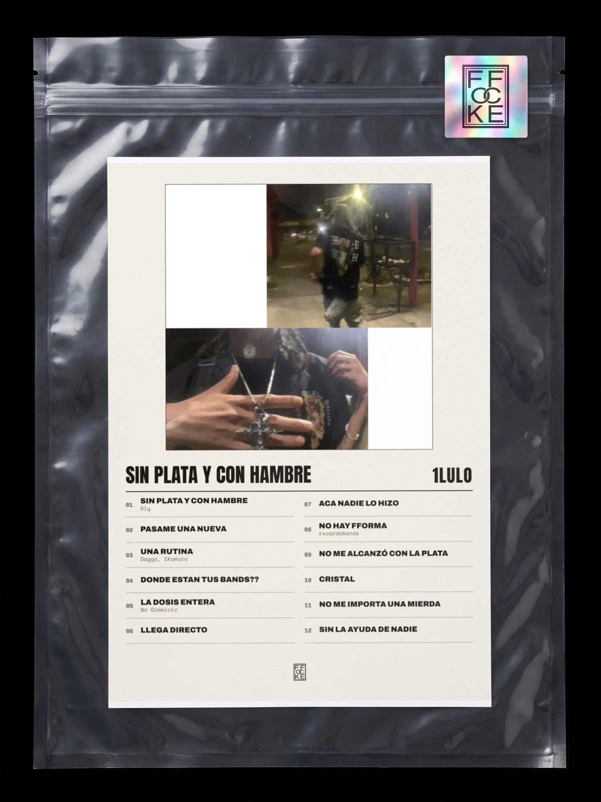 Póster de SIN PLATA Y CON HAMBRE de 1lulo en una bolsa sellada con sticker FFOCKE