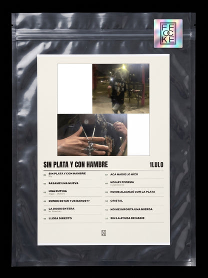 Póster de SIN PLATA Y CON HAMBRE de 1lulo en una bolsa sellada con sticker FFOCKE