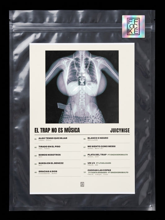 Póster de El trap no es música de JuicyNise en una bolsa sellada con sticker FFOCKE