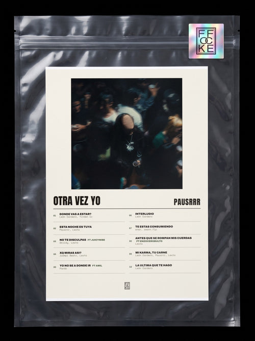 Póster de OTRA VEZ YO de Pausrrr en una bolsa sellada con sticker FFOCKE