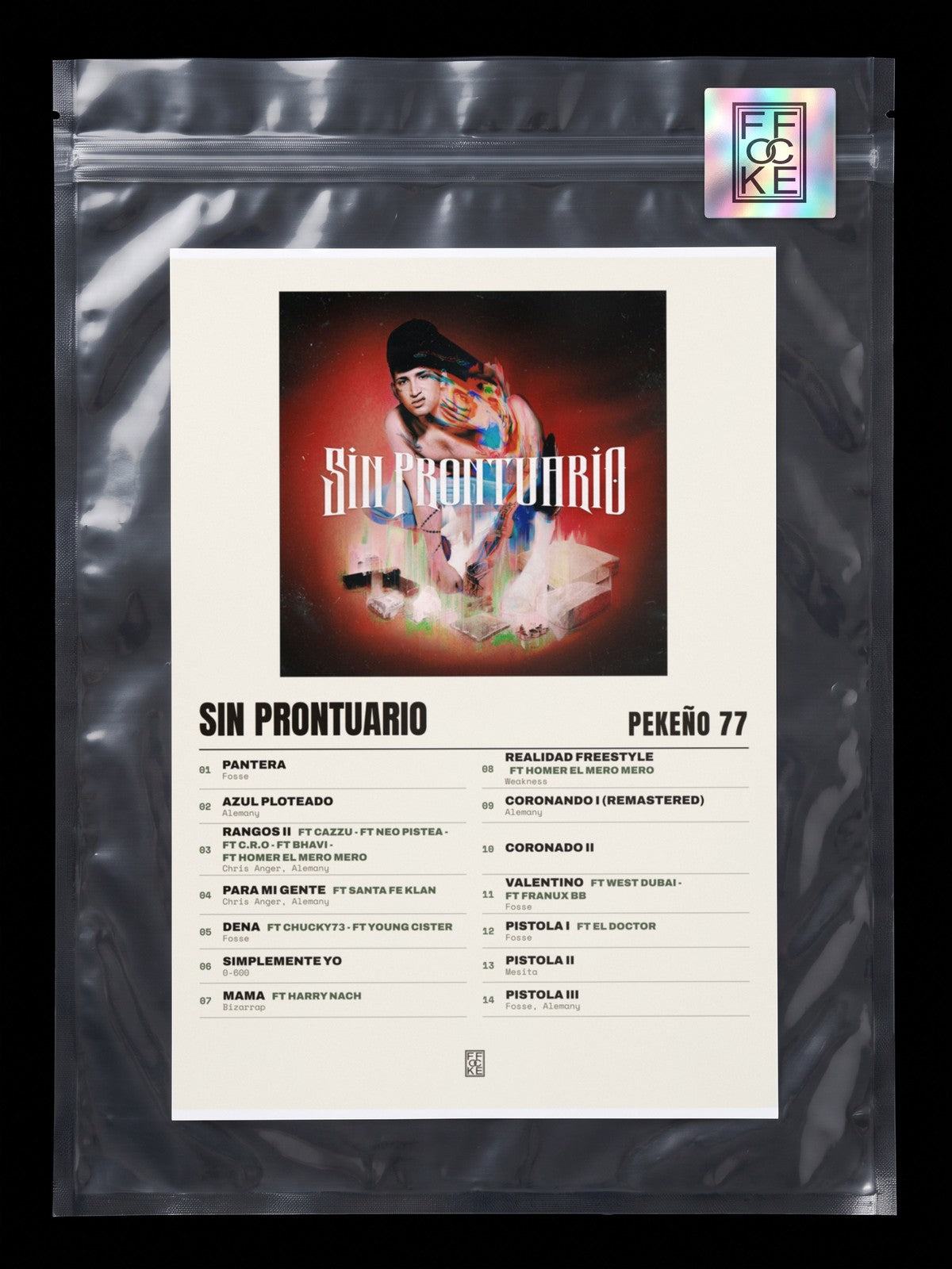 Póster de SIN PRONTUARIO de Pekeño 77 en una bolsa sellada con sticker FFOCKE