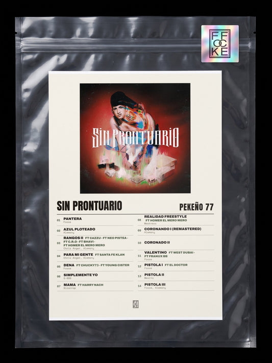 Póster de SIN PRONTUARIO de Pekeño 77 en una bolsa sellada con sticker FFOCKE