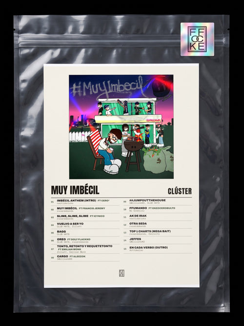 Póster de MUY IMBÉCIL de Clúster en una bolsa sellada con sticker FFOCKE