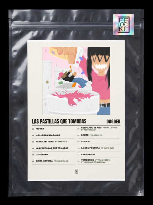 Póster de Las Pastillas Que Tomabas de Dagger en una bolsa sellada con sticker FFOCKE