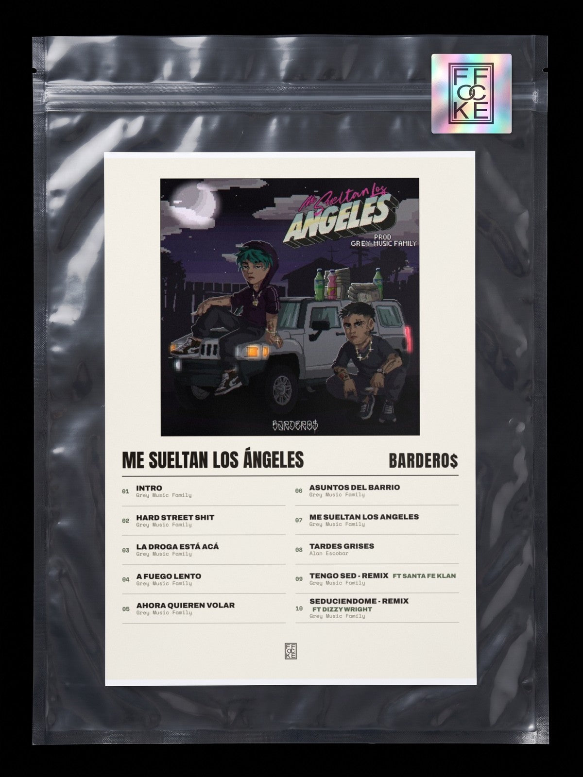Póster de Me Sueltan los Ángeles de Bardero$ × Grey Music Family en una bolsa sellada con sticker FFOCKE