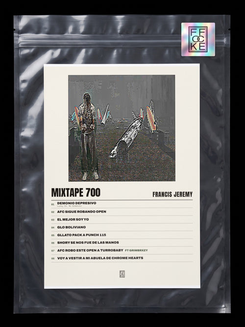 Póster de MIXTAPE 700 de Francis Jeremy en una bolsa sellada con sticker FFOCKE