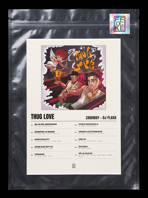 Póster de Thug Love de ZARAMAY × Dj Plaga en una bolsa sellada con sticker FFOCKE
