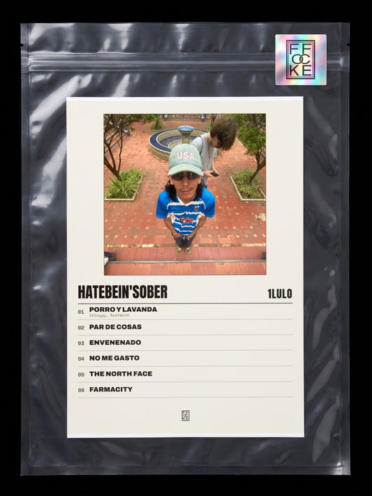 Póster de Hatebein'sober de 1lulo en una bolsa sellada con sticker FFOCKE