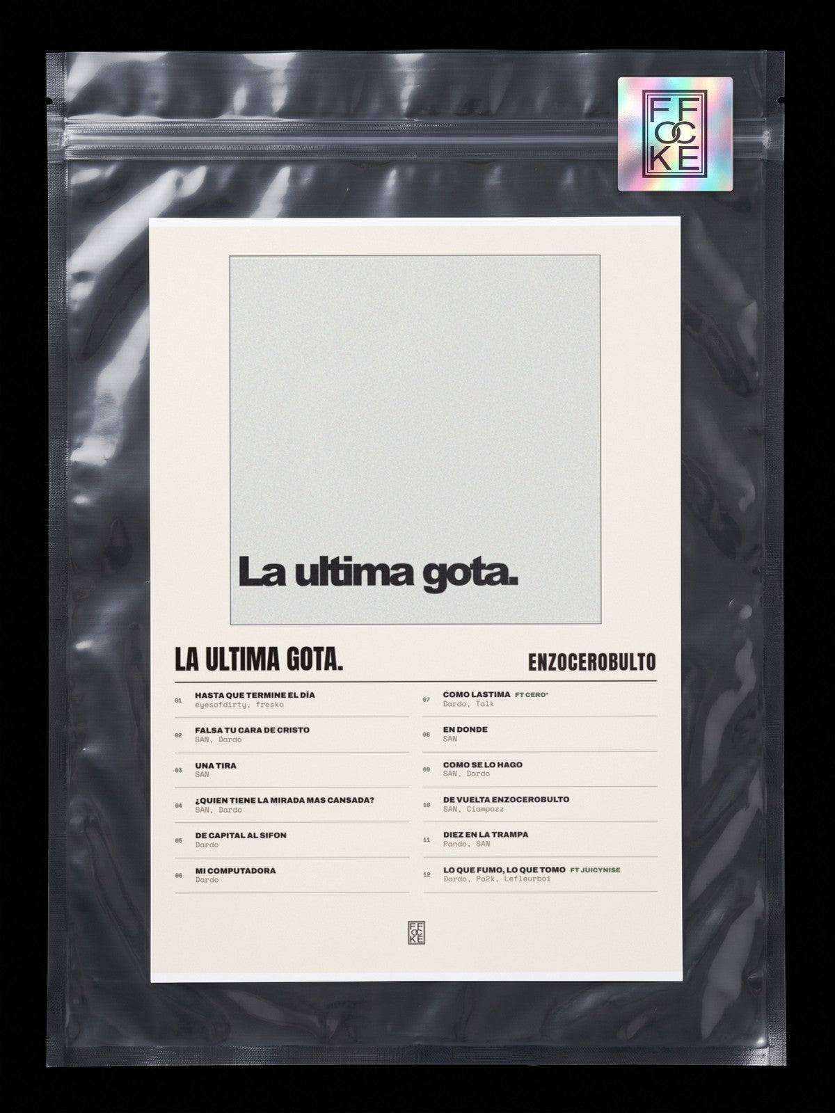 Póster de La ultima gota. de enzocerobulto en una bolsa sellada con sticker FFOCKE