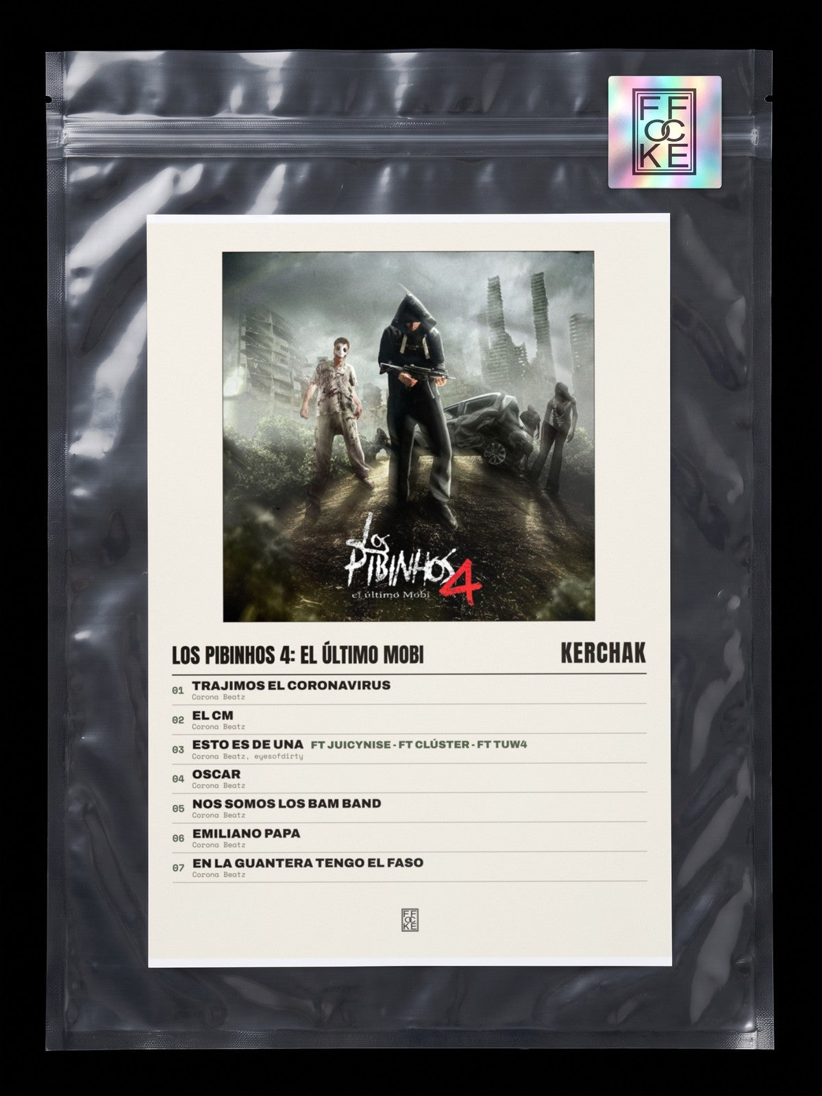 Póster de Los Pibinhos 4: El Último Mobi de KERCHAK en una bolsa sellada con sticker FFOCKE