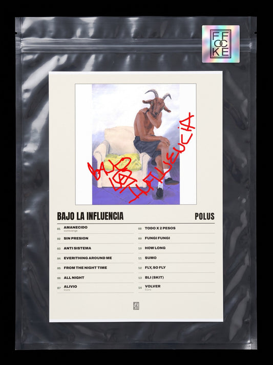 Póster de Bajo la Influencia de Polus en una bolsa sellada con sticker FFOCKE
