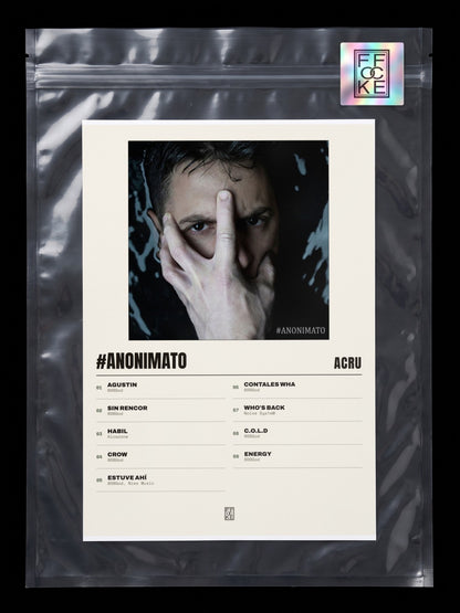 Póster de #Anonimato de ACRU en una bolsa sellada con sticker FFOCKE