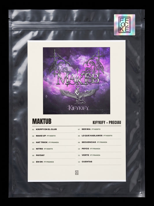 Póster de Maktub de Kifykify × Preciau en una bolsa sellada con sticker FFOCKE