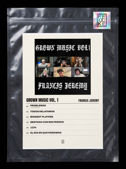 Póster de GROWN MUSIC VOL. 1 de Francis Jeremy en una bolsa sellada con sticker FFOCKE