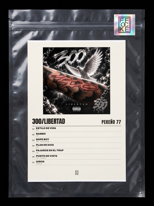 Póster de 300/LIBERTAD de Pekeño 77 en una bolsa sellada con sticker FFOCKE