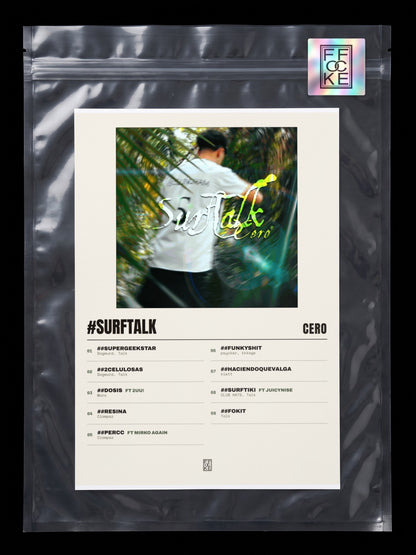 Póster de #SurfTalk de cero* en una bolsa sellada con sticker FFOCKE