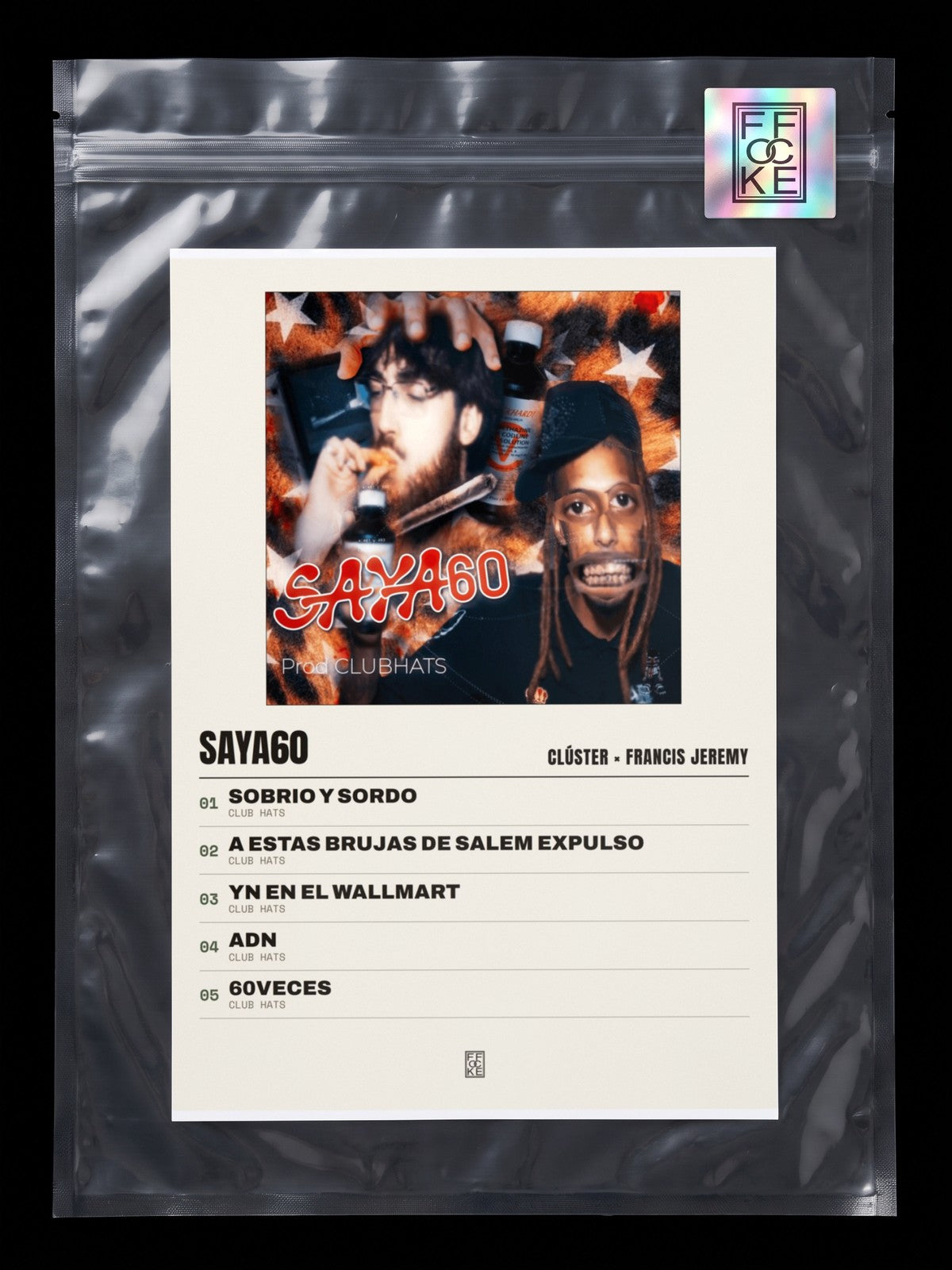 Póster de SAYA60 de Clúster × Francis Jeremy en una bolsa sellada con sticker FFOCKE