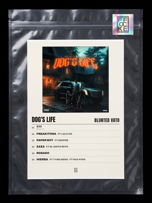 Póster de Dog's Life de Blunted Vato en una bolsa sellada con sticker FFOCKE